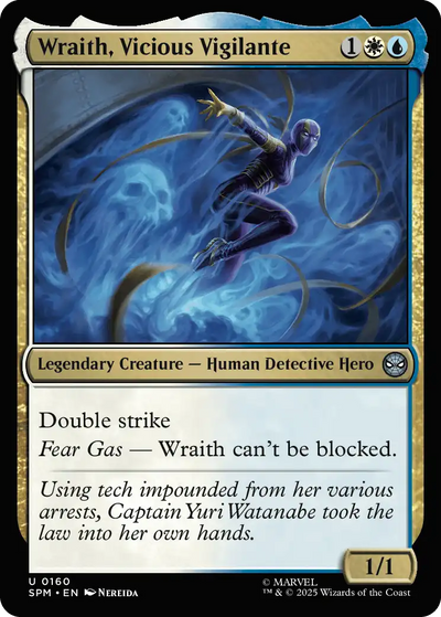 Wraith, Vicious Vigilante