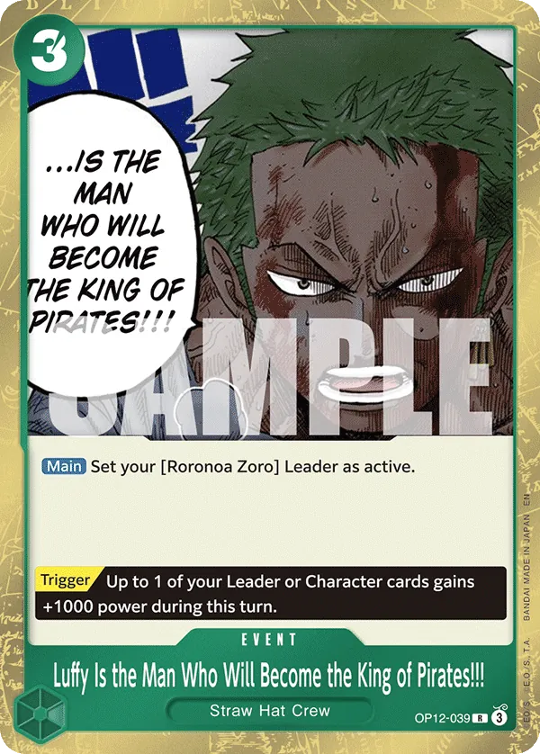 (R) Luffy Is the Man Who Will Become the King of Pirates!!! OP12-039