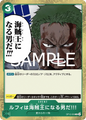 (R) Luffy Is the Man Who Will Become the King of Pirates!!! OP12-039